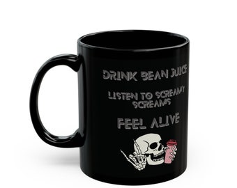 Taza "Bebe jugo de frijoles" y "Escucha gritos" (negra, 325 ml y 485 ml)