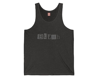 Camiseta sin mangas unisex - Blehh
