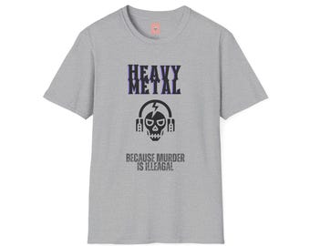 Camiseta de Heavy Metal Porque el Asesinato Es Ilegal / Música Metal
