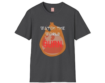Camiseta Mira el mundo arder Tierra en llamas