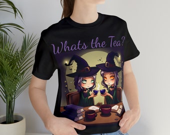 Tea Time Tea, Whats the tea? shirt. Unisex Jersey Short Sleeve Tee