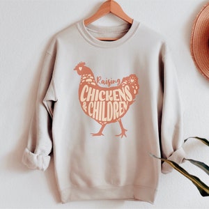 Raising Chickens and Children Sweatshirt, Chicken Sweatshirt, Homestead Sweatshirt, Homesteading Gift, Country Mom Sweatshirt, Farm Crewneck