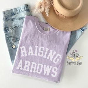 Comfort Colors® Shirt, Comfort Colors Christian Shirt, Raising Arrows Shirt, Christian Mom Shirt, Faith Based Shirt, Homemaker Clothing