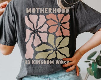 Motherhood Is My Ministry Shirt, Comfort Colors® Christian Shirt, Christian Mom Shirt, Faith Based Shirt, Homeschool Mom Gift, Homemaker Tee