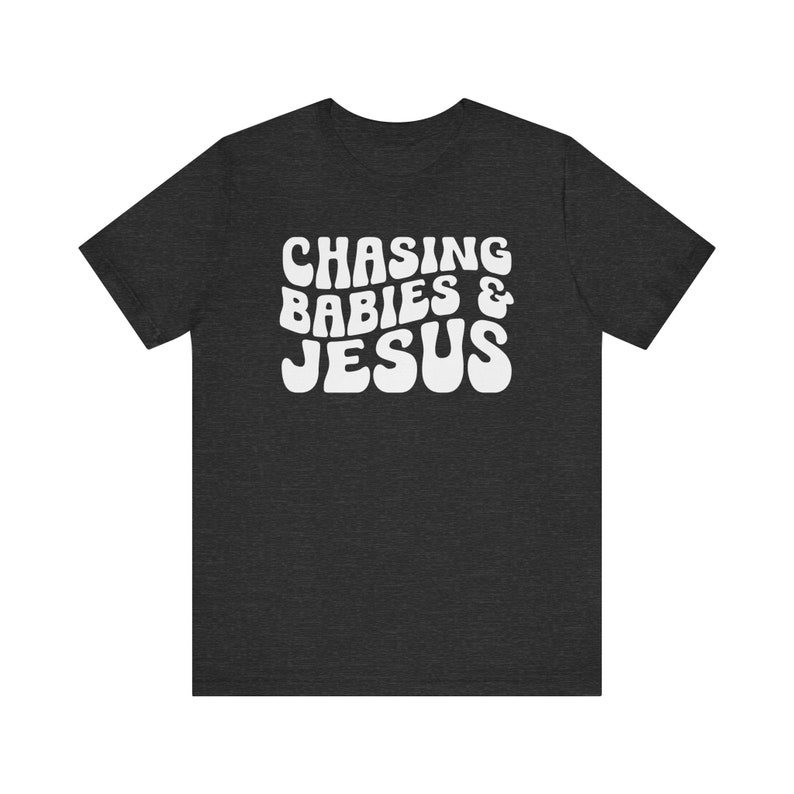 Chasing Babies and Jesus Shirt, Christian Mom Shirt, Christian Mother's Day Shirt, This Mama Prays Shirt, Christianity Shirt, Faith Based imagem 5