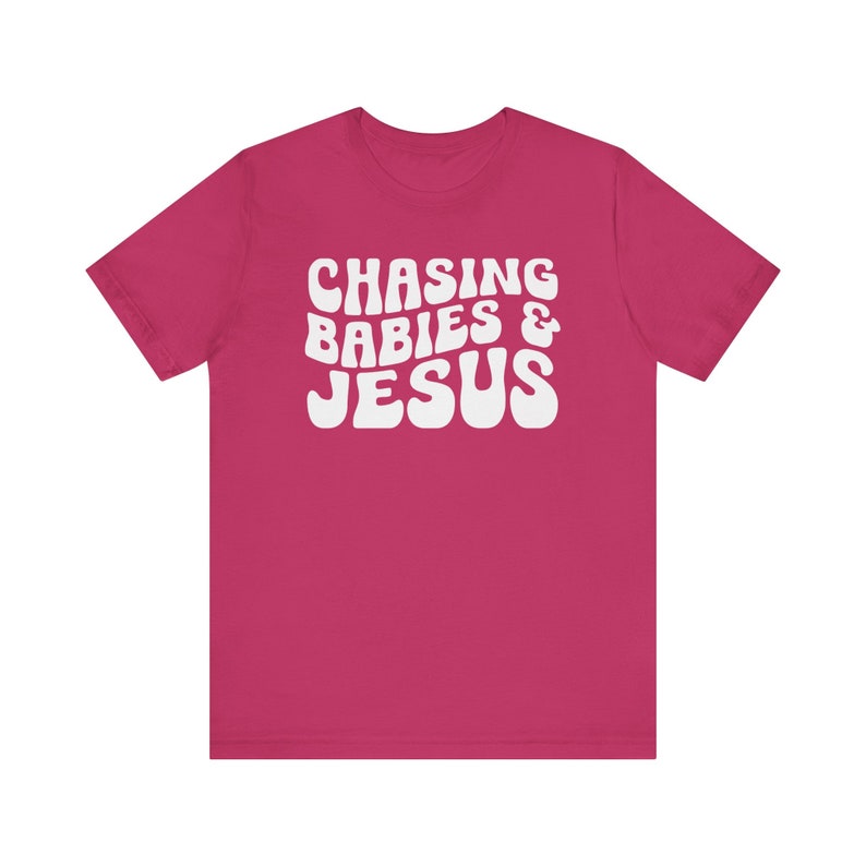 Chasing Babies and Jesus Shirt, Christian Mom Shirt, Christian Mother's Day Shirt, This Mama Prays Shirt, Christianity Shirt, Faith Based Berry