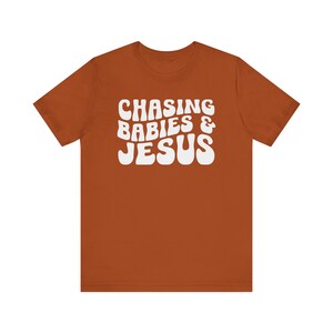 Chasing Babies and Jesus Shirt, Christian Mom Shirt, Christian Mother's Day Shirt, This Mama Prays Shirt, Christianity Shirt, Faith Based Autumn