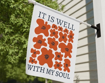 It Is Well With My Soul Garden Flag, Botantical Garden Flag, Christian Garden Flags, Flower Garden Flag, Faith Based Home Gifts, Jesus Flag