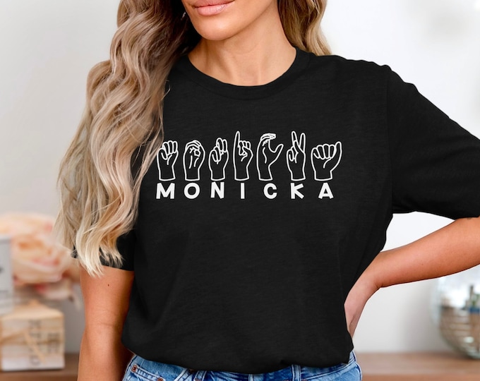 Custom Sign Language Hands text, Perfect ASL Gift for Deaf Awareness, ASL Friends, and Family, ASL Personalized Name Sign Language Gift Tee