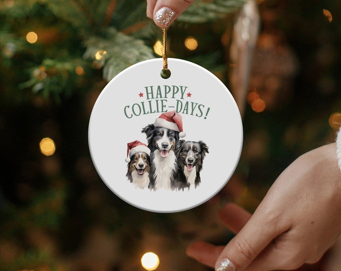Christmas Ornament Cute Dog Collie Holiday Decor Happy Collie Days Dog Lovers Gift Christmas Pet Ornament