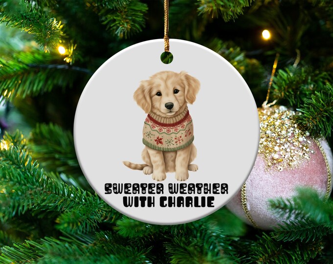 Sweater Weather with Custom Pet Name Ornament Personalized Dog Ornament Pet Lover Gift Cozy Holiday Decoration Keepsake