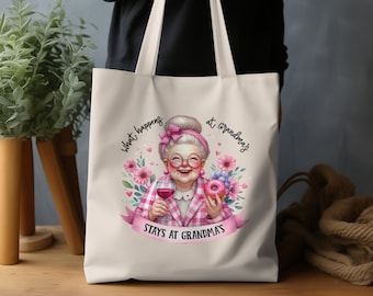Funny Grandma Tote Bag, What Happens At Grandma's Stays At Grandma's Bag, Personalized Gift, Funny Quote, Wine And Donut Design