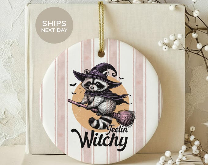 Feral Raccoon Witch Ornament, Feelin Witchy Trash Panda Halloween Decor, Funny Spooky Animal Holiday Keepsake, Cute Witchy Pagan Gift