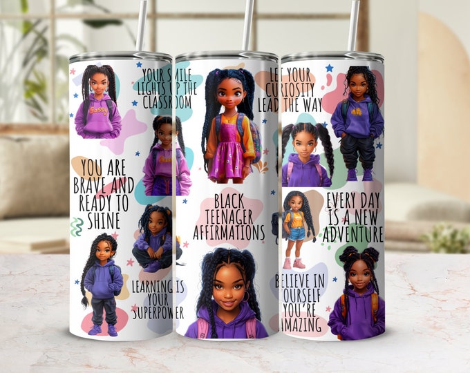Black Teenager Affirmation 20 oz Skinny Tumbler, Motivational Quotes Tumbler, Empowerment Unique Tumbler Gift, Inspirational Tumbler Gifts