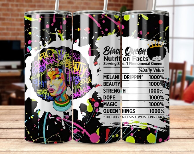 Black Woman Nutrition Black Queen 20 oz Skinny Tumbler Sublimation Design, Straight & Tapered Wrap, Tumbler Wrap Png, Instant Download