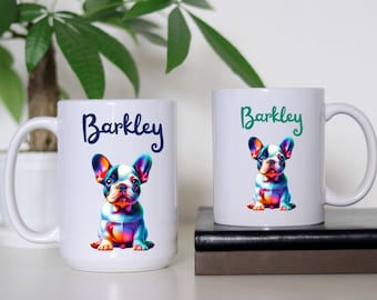 Colorful French Bulldog Mug, Custom Frenchie Lover 11oz 15oz Cup, Unique Dog Lover Gift, Personalized Pet Coffee Mug, Custom Pet Name Mug