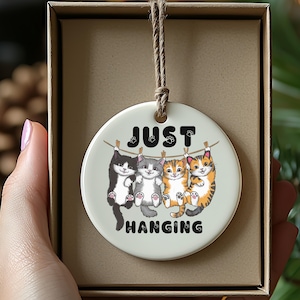 Just Hanging Cats Ornament, Cute Kitten Ornament, Cat Lover Ornament, Playful Cats Christmas Ornament, Holiday Decoration, Hanging Cat Decor