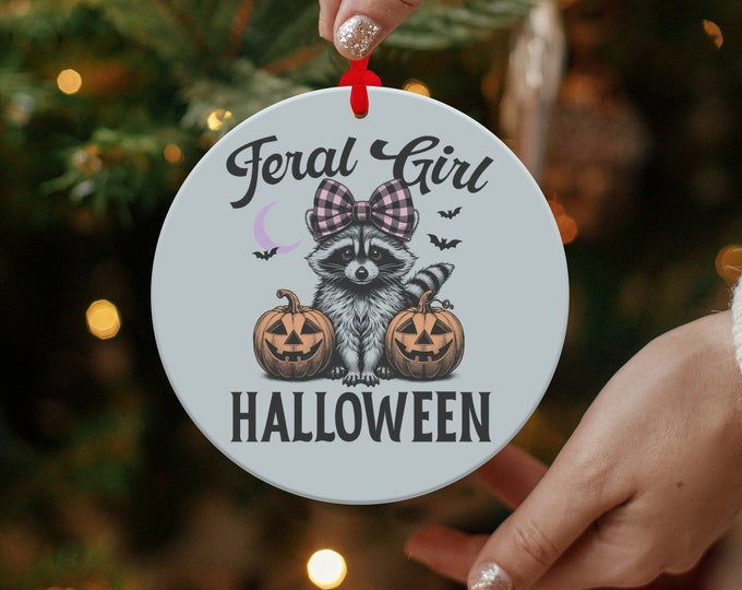 Feral Girl Halloween Ornament, Cute Raccoon Ornament, Halloween Decor, Spooky Raccoon Gift, Autumn Holiday Ornament, Fall Decor