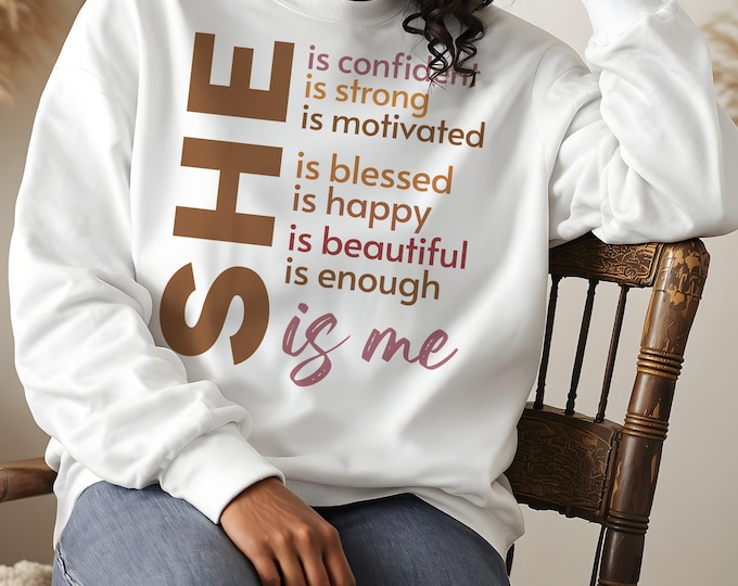 Black Women T-Shirt, She Is Me Sweatshirt, Black Girl Sweatshirt, Inspirational Sweatshirt, Black History, Black Woman Hoodie, BLM Shirt
