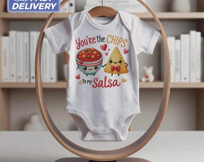 You're the Chips to My Salsa Baby Bodysuit, Cute Baby Shower Gift, Funny Infant Outfit, Adorable Baby Romper, Unisex Baby Clothes