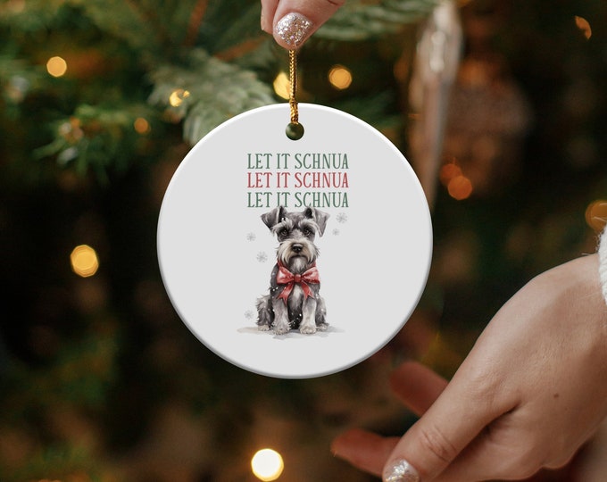 Cute Schnauzer Christmas Ornament Let It Schnua Dog Lovers Gift Holiday Decor Unique Tree Decoration
