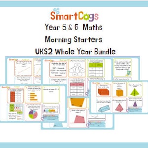 May include: A colourful image promoting a bundle of maths morning starter worksheets for UK year 5 and 6 students. The image shows a variety of worksheets with different maths problems, including graphs, charts, and geometry problems. The text "SmartCogs Year 5 & 6 Maths Morning Starters UKS2 Whole Year Bundle" is displayed at the top of the image.