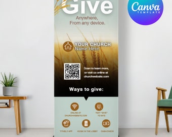 May include: A light blue and white banner with a wheat field background. The banner has the word "Give" in large, bold, white letters. The text "Anywhere, From any device." is below the word "Give". The banner also includes a QR code, the text "YOUR CHURCH Name Here", and the text "Ways to give:" with icons for online giving, text giving, a tithly app, a kiosk in the lobby, and cash/check.