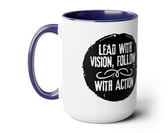 Inspirational Leadership Mug - "Lead with Vision, Follow with Action" - Motivation, Leadership, Success