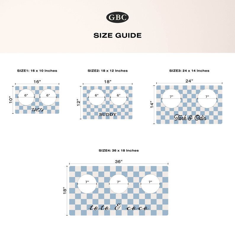May include: Size guide for custom pet feeding mats with different sizes and names. The mats are checkered in blue and white with a white border. The mats are available in 16 x 10 inches, 18 x 12 inches, 24 x 14 inches, and 36 x 18 inches.
