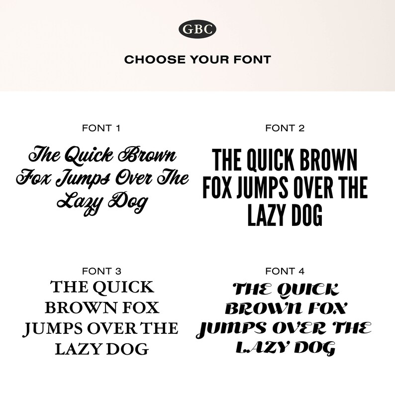 Puede incluir: Imagen que muestra cuatro estilos de fuente diferentes. El texto "The Quick Brown Fox Jumps Over The Lazy Dog" se muestra en cada fuente. La imagen tambi&eacute;n incluye el texto "CHOOSE YOUR FONT" y las letras "GBC".