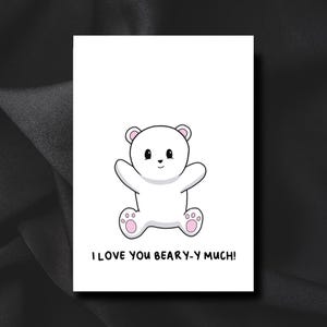 I love you beary much! | Handmade | Greeting Card | Birthday Card | Anniversary Valentines Card | Friendship Card | Punny Cute | Polar Bear