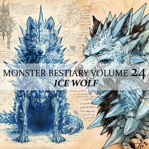 Könnte beinhalten: Eine detaillierte Illustration eines Eiswolfs, einer mythischen Kreatur mit einem blau-weißen eisigen Körper und scharfem, stacheligem Fell. Das Bild trägt den Titel "Monster Bestiary Volume 24 Ice Wolf".