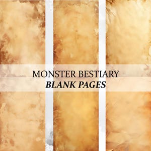 May include: Three blank pages with a vintage, aged paper texture. The pages are labeled "Monster Bestiary Blank Pages".