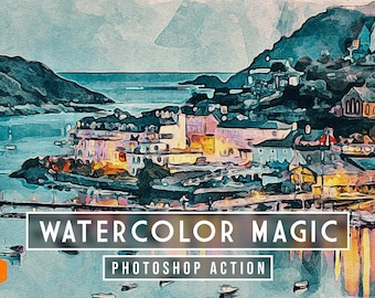 Watercolor Magic – Photoshop Watercolor Effect Action | Realistic Painterly Look | Instant Download