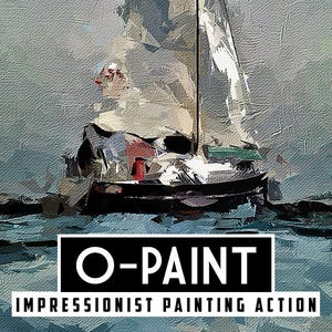 May include: A digital painting action called "O-PAINT Impressionist Painting Action" featuring a sailboat on a body of water with a blue and grey colour scheme.