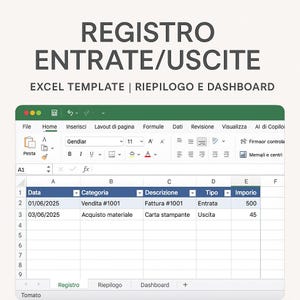 Può includere: Schermata di un foglio di calcolo Excel intitolato "REGISTRO ENTRATE/USCITE" (Registro Entrate/Uscite). Il foglio di calcolo mostra le voci di dati con colonne per data, categoria, descrizione, tipo e importo. Il modello Excel include un riepilogo e una dashboard.