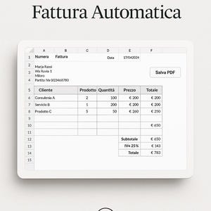 Puede incluir: Una plantilla de factura digital titulada "Pack Excel Business - Fattura Automatica" con una tabla que muestra los detalles del cliente, las cantidades de productos y los precios. El total es de 783 €. El logotipo de BAZAVERSE está en la parte inferior.