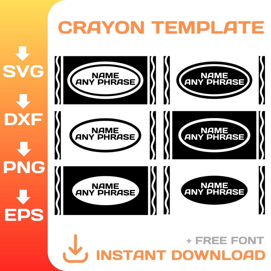 Editable Crayon Svg, for Tumbler | Shirts | Stapler | Pens, Crayon Svg, Laser Cut File, Cricut, Silhouette, Instant Download - Etsy for Free Printable Crayola Crayon Template