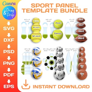 May include: A digital sport panel template bundle featuring various ball designs including softball, tennis, padel, football, volleyball, and soccer. The graphic displays multiple sizes in inches, file formats like SVG, DXF, PSD, PNG, PDF, and EPS.