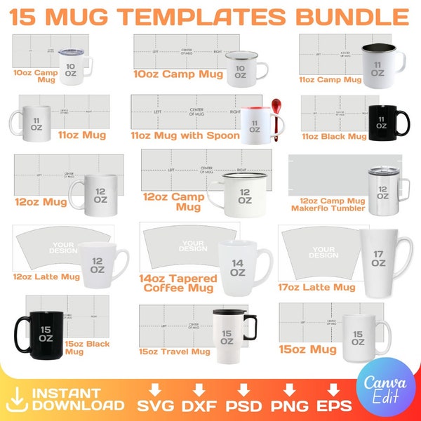 BUNDLE, mug blank templates, for sublimation, 15oz, 12oz, standart mug, camp mug, travel mug, latte coffee mug, full wrap, Instant Download