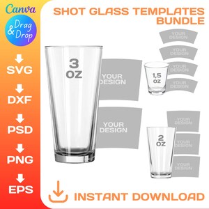 1.5 Oz | 2.5 Oz | 3 Oz, Shot Glass Template BUNDLE, shot glass blank template for sublimation, svg, png, Cricut, Canva, Instant Download