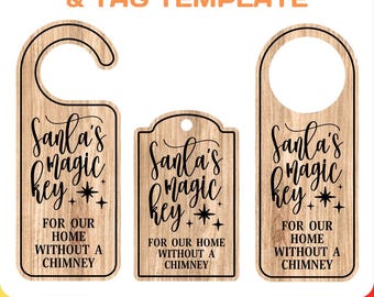 May include: Three wooden door hangers and tags with the text "Santa's magic key" and "For our home without a chimney." The design includes stars and a decorative font. The top of the image reads "Door Hangers & Tag Template."