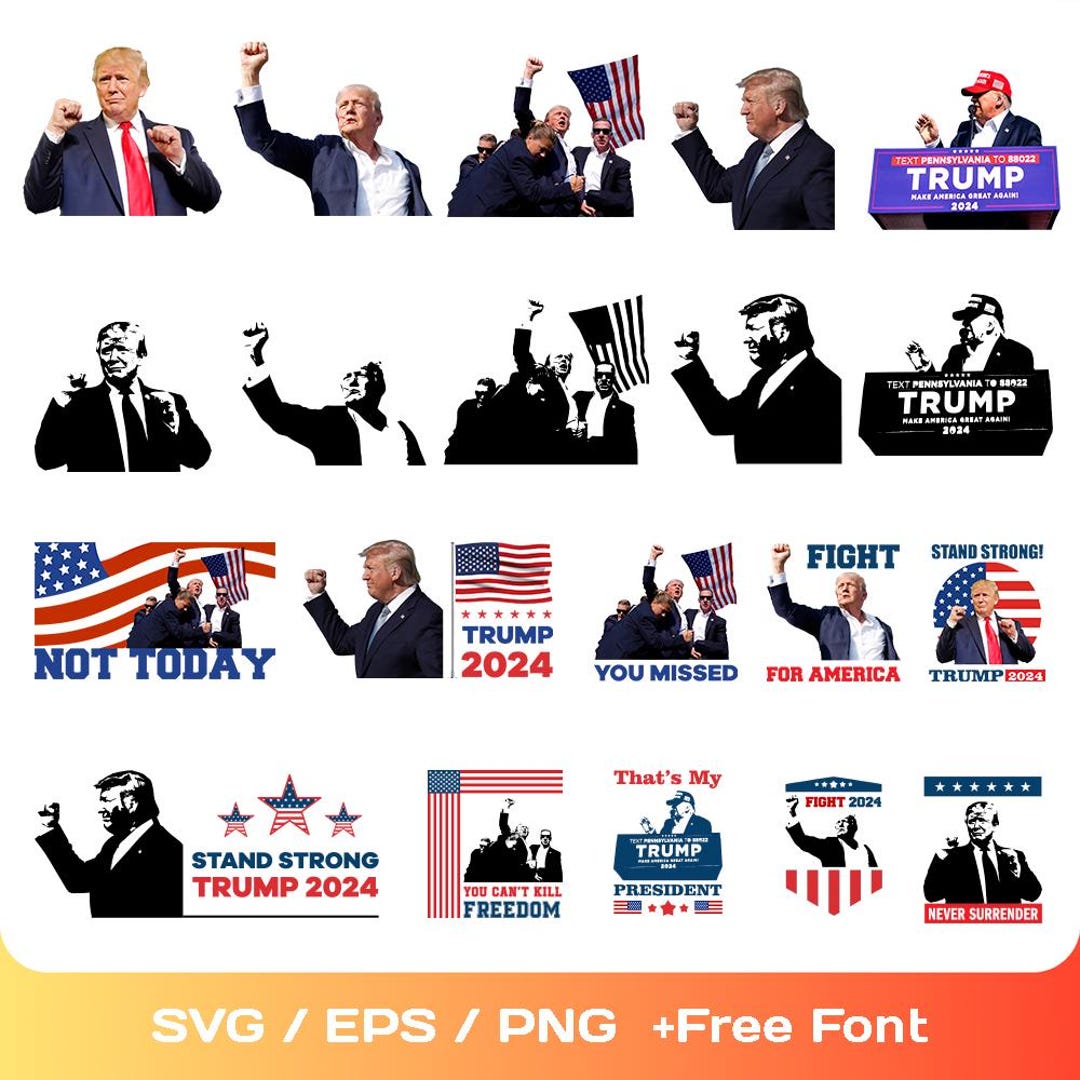 Trump Rally Shooting, Bundle, Trump Shot, Svg, Png, Trump Fight ...