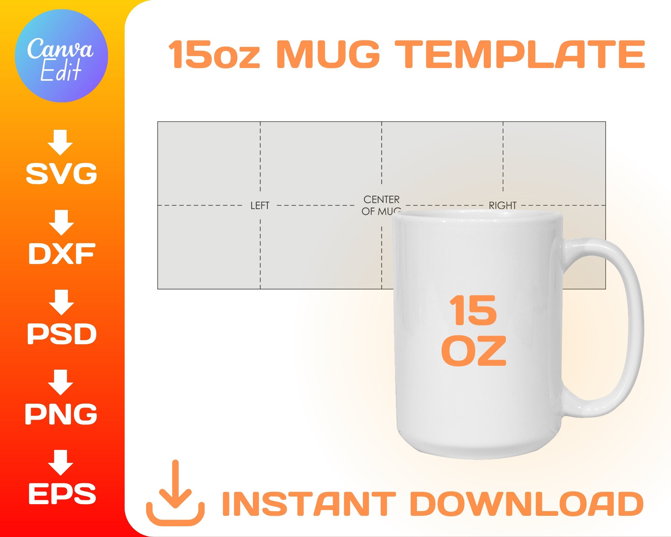 15oz Mug Blank Template for Sublimation Svg Cricut Png Canva Dxf