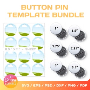 May include: A template sheet for creating button pins in various sizes, including 1 inch, 1.5 inches, 1.75 inches, 2.25 inches, 3 inches, and 3.5 inches. The sheet features a design of a blue sky with white clouds and green hills. The sheet measures 8.5 inches by 11 inches.
