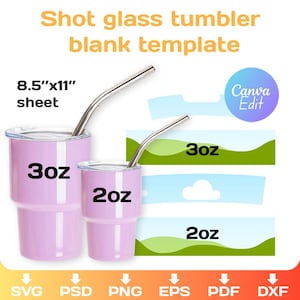 Shot Glass Sublimation Template: 3oz Tumbler Wrap, SVG, Cricut, Canva (Instant Download)