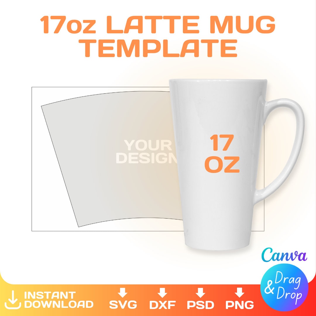17 Oz Latte Mug BLANK Template for Sublimation, BUNDLE, Full Wrap, 17oz  Latte Mug, Png, Canva, Svg, Cricut, Instant Download - Etsy Norway