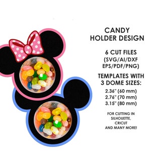 May include: Candy holder design featuring two Mickey Mouse head shapes, one pink and one blue, each holding a clear dome filled with colourful jelly beans. The design includes text: "6 Cut Files" and "Templates with 3 Dome Sizes: 2.36" (60 mm), 2.76" (70 mm), 3.15" (80 mm)"
