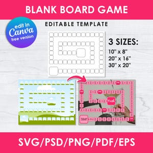 May include: A blank board game template with the text "BLANK BOARD GAME" and "EDITABLE TEMPLATE". The template is available in three sizes: 10" x 8", 20" x 16", and 30" x 20". The image also includes the text "edit in Canva free version".