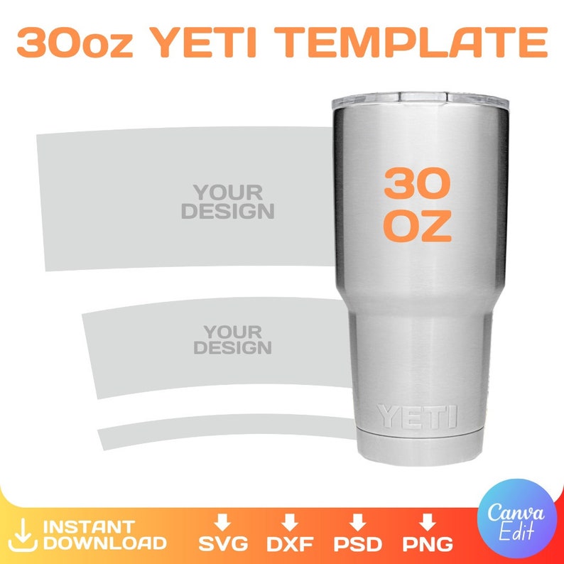 30oz Yeti Tumbler Blank Template for Sublimation, Full Wrap, Canva